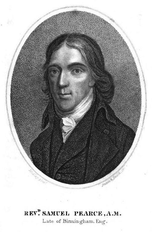 “Revd. Samuel Pearce, A.M., late of Birmingham.” Engraving by Smith after Hedley, 1828, via Wikimedia Commons