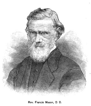 Rev. Francis Mason, D.D., engraved portrait, from G. W. Hervey, The Story of Baptist Missions in Foreign Lands (St Louis, 1884), p. 397